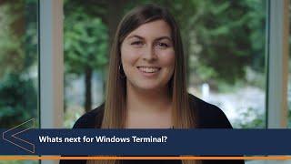 Whats next for Windows Terminal | One Dev Question