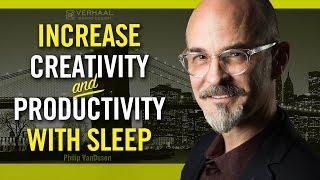 Increase Your Creativity and Productivity with Sleep