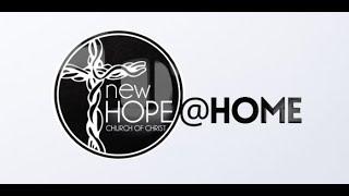 2024.06.30 New Hope Church of Christ Sunday Worship - Edmond, OK