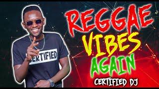 REGGAE VIBES AGAIN !! BEST OF URBAN REGGAE VIBES MIX 2024 - CERTIFIED DJ