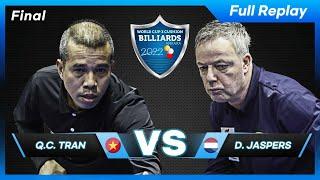 Final - Quyet Chien TRAN vs Dick JASPERS (Ankara World Cup 3-Cushion 2022)