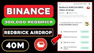 Binance Wallet & Redbrick $300,000 BRIC Token Airdrop Campaign  Binance Web3 Airdrop 