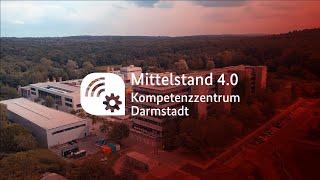 Das Mittelstand 4.0-Kompetenzzentrum Darmstadt stellt sich vor