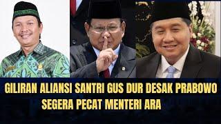 Giliran Aliansi Santri Gus Dur Desak Prabowo Segera Pecat Menteri ARA