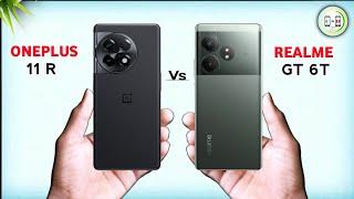 Realme GT 6T Vs Oneplus 11R  Which one is Best Comparison in Details