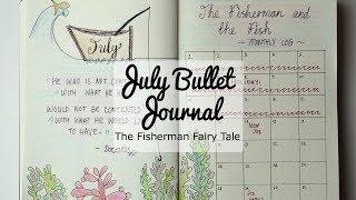 July Bullet Journal | Russian Fisherman Fairytale | Plan with Me