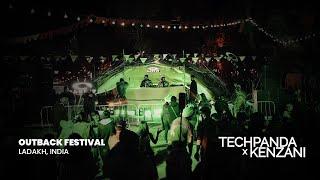 Tech Panda & Kenzani Live @ Outback Festival - Leh, India