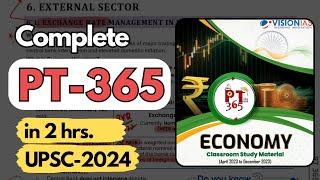 Complete ECONOMICS PT-365 for UPSC-2024 in 2.5 hrs | You're doing it all wrong | Must watch.