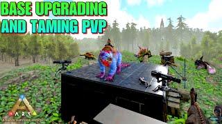 Ark mobile Revamp PVP : Taming & Base Upgrading S1|E2