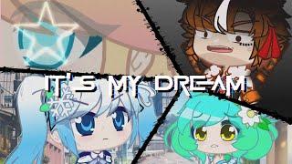 It's My Dream || G-LIFE || Gacha Club || Meme Animation || ib: from TikTok