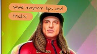 WWE mayhem tips and tricks