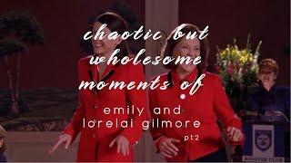 chaotic but wholesome moments of emily and lorelai gilmore pt2