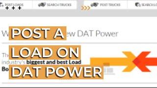 How to Post a Load on DAT Power | DAT Express