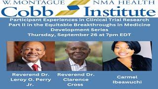 The Cobb Institute Presents: Participant Experiences in Clinical Trials