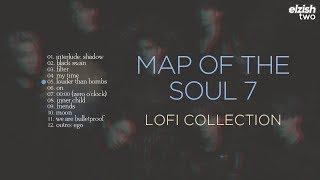 bts - map of the soul: 7 lofi compilation | chill hip hop lo-fi remix