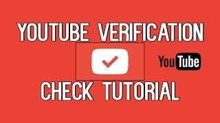 How To Get Verified On YouTube 2017 | YouTube Verification Checkmark Tutorial