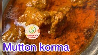 Easy to cook mutton korma   On sameena’ s. Kitchen