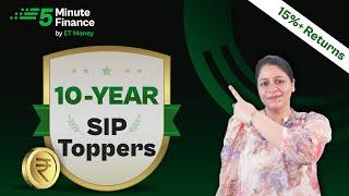 9 Mutual Funds with 15% SIP Returns in  last 10 years | SIP Toppers