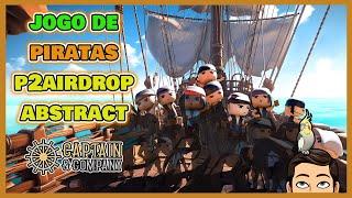 JOGO NFT GRÁTIS DE PIRATAS PLAY TO AIRDROP NA ABSTRACT - CAPTAIN & COMPANY