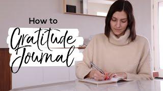 How to Start a Gratitude Journal You'll Actually Keep