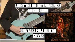 Light The Shortening Fuse - Meshuggah ONE TAKE FULL COVER by Thomas Reuter of CLIFFORD