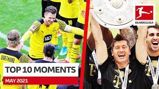 41 Goals Lewandowski Record, Thrilling Season Finale & Emotional Farewells - Top 10 Moments May