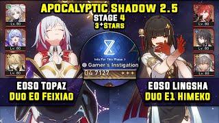 E0 Topaz With Feixiao & E0 Lingsha Super Break (3 Stars) Apocalyptic Shadow 4 Honkai Star Rail 2.5