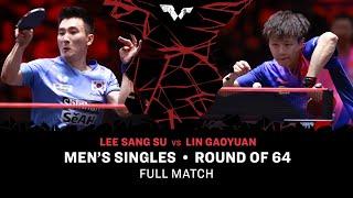 FULL MATCH | LIN Gaoyuan vs LEE Sang Su | MS R64 | #SingaporeSmash 2024