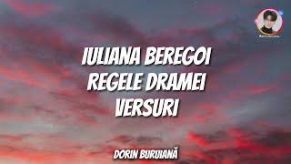 Iuliana Beregoi - Regele dramei (Versuri/Lyrics Video) | Album "Pas cu Pas"