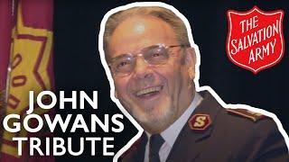 A Tribute to General John Gowans - The Salvation Army