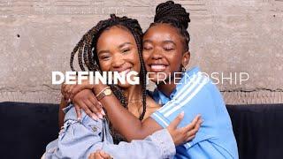 Ama Qamata & Khosi Ngema Unpack Their Friendship, Blood And Water + MORE | DEFINING Friendship S2:E1