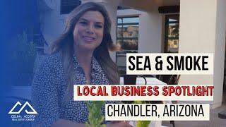 Sea & Smoke Mesquite Seafood Grill - Chandler, AZ