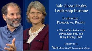 Leadership Series: Rhetoric vs. Reality, segment 1