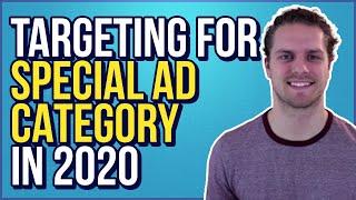 Targeting for Facebook Special Ad Category in 2021 (Real Estate Targeting)