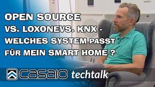 Open source vs. Loxone vs. KNX - Welches System passt für mein Smart Home ?