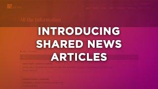 Introducing Shared News Articles!