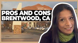 The Pros and Cons Of Living in Brentwood, California in 2021 | Moving to Brentwood CA