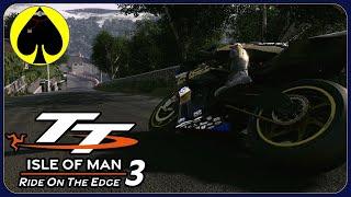 TT Isle Of Man 3 - This Track Is SCARY!!