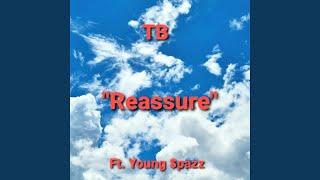 Reassure (feat. Young $pazz)