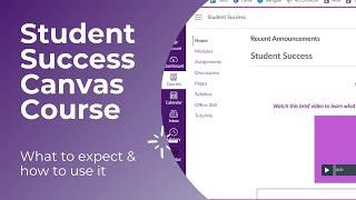 Intro to the Student Success Canvas Course