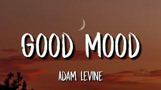 Adam Levine - Good Mood [Lyrics] (Original Song From Paw Patrol: The Movie)