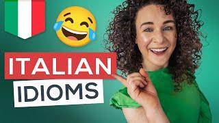 10 Common Italian IDIOMS To Sound Like A Native