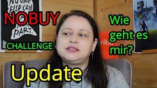 NO BUY Challenge Update | Wie läuft es bis jetzt und meine neuste Erkenntnisse | Januar 2025 | 1/2