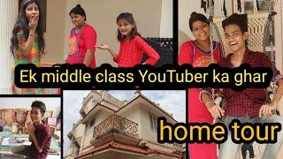 EK Middle Class Youtuber Ka Ghar  // 5 rooms only  // aman dancer real house  //full home tour