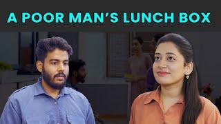 The Poor Man's Lunch Box | Rohit R Gaba