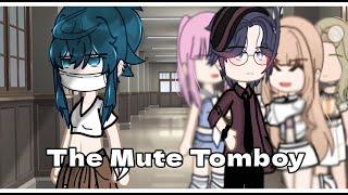 The Mute Tomboy ||GCMM/GCM||-Bad Grammar