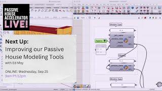 Improving our Passive House Modeling Tools