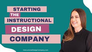 What Inspired Shawntay to Start an Instructional Design agency?