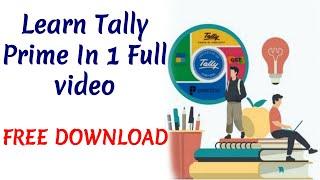 Learn Tally Prime IN 1 Full video