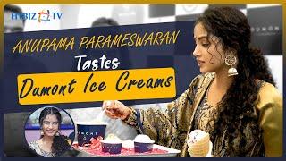 Dumont Ice Cream Now At Himayatnagar || Actress Anupama Parameswaran || Hybiz tv